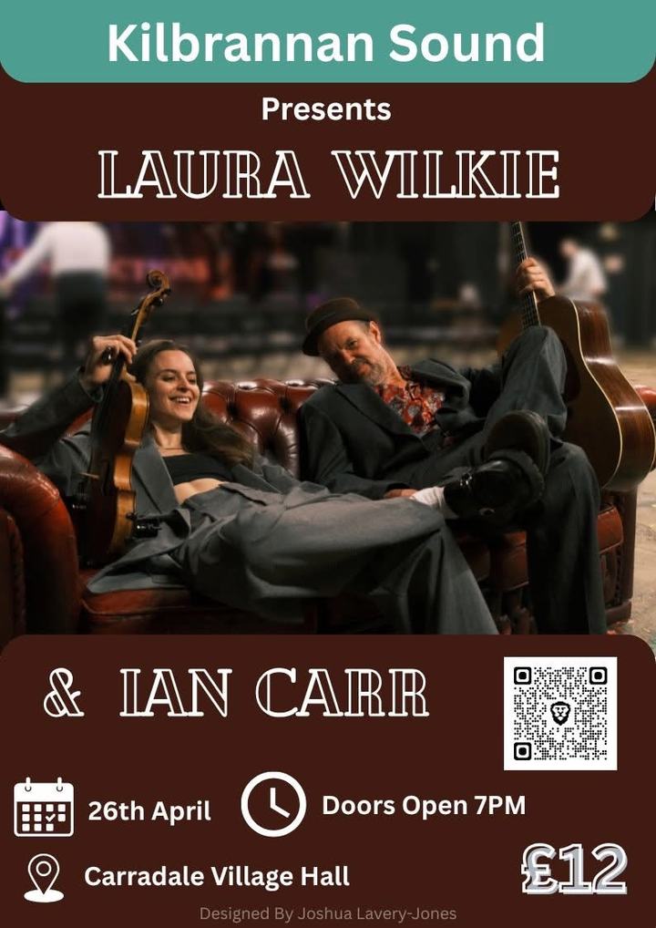 LAURA WILKIE AND IAN CARR